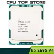 For Intel Xeon E5 2695 V4 2.1GHz 18 Cores 14nm LGA 2011-3 Server Processor New