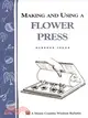 Making and Using a Flower Press: Storey Country Wisdom Bulletin A-196