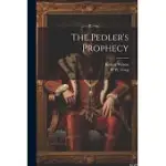 THE PEDLER’S PROPHECY