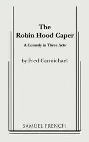The Robin Hood Caper by Fred Carmichael (English) Paperback Book