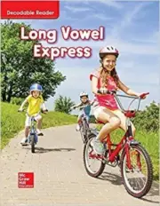 Wonders Long Vowel Express, Grade K by McGraw Hill