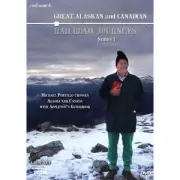 Great Canadian and Alaskan Railroad Journeys: Series One