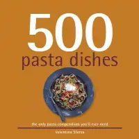 在飛比找博客來優惠-500 Pasta Dishes: The Only Com