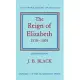 The Reign of Elizabeth, 1558-1603