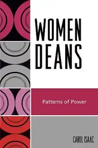 在飛比找博客來優惠-Women Deans: Patterns of Power