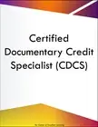 Certified Documentary Credit Specialist CDCS