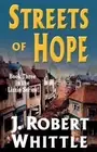 Streets of Hope by J. Robert Whittle (English) Paperback Book