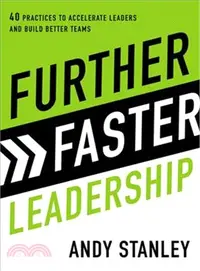 在飛比找三民網路書店優惠-Further Faster Leadership ― 40