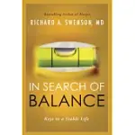 IN SEARCH OF BALANCE: KEYS TO A STABLE LIFE