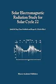 Solar Electromagnetic Radiation Study for Solar Cycle 22: Proceedings of the SOLERS22 Workshop held at the National Solar Observatory, Sacramento Peak, Sunspot, New Mexico, U.S.A., June 17–21, 1996