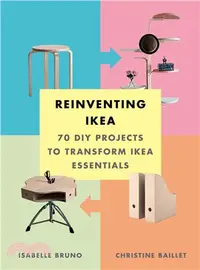 在飛比找三民網路書店優惠-Reinventing Ikea ― 70 Diy Proj