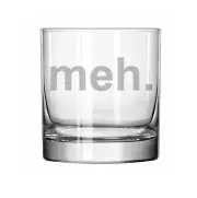 11oz Rocks Whiskey Highball Glass Meh Geek Sarcastic Expression