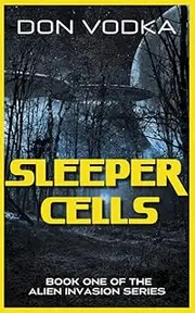 [Don Vodka] SLEEPER CELLS: BOOK ONE: 1