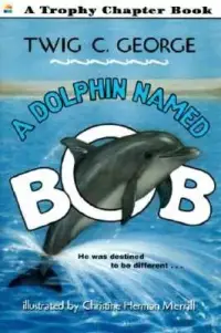 在飛比找博客來優惠-A Dolphin Named Bob