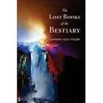 THE LOST BOOKS OF THE BESTIARY