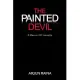 The Painted Devil: A Memoir of Insanity