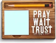 Pray Wait Trust Sticky Note Holder, God Has a Plan Christian Desk Gift, Inspirational Religious Office Decor for Women, Men, Coworkers, Wooden Bible Verse Note Pad Holder ZSS79