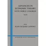 ADVANCES IN ECONOMIC THEORY: SIXTH WORLD CONGRESS