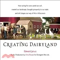 在飛比找三民網路書店優惠-Creating Dairyland ― How Carin