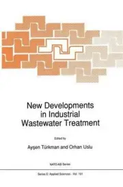 New Developments in Industrial Wastewater Treatment by O. Uslu (English) Paperba