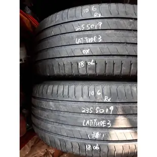 中古輪胎胎深4.4mm 2018年 235/50/19 米其林latitude sport3有2條 一條1300