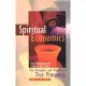 Spiritual Economics: The Principles and Process of True Prosperity