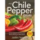 The Chile Pepper Bible: From Sweet to Fiery & Everything in Between