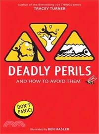 在飛比找三民網路書店優惠-Deadly Perils And How to Avoid