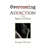 OVERCOMING ADDICTION
