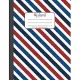My Journal: 8.5x11, Standard Lined - Blue, Red and White Stripes