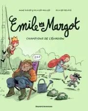 Ãmile et Margot, Tome 12: Champions de l'Ã©vasion