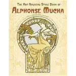 THE ART NOUVEAU STYLE BOOK OF ALPHONSE MUCHA: ALL 72 PLATES FROM