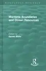 Maritime Boundaries and Ocean Resources, Hardcover by Blake, Gerald (EDT), Br...