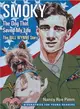 Smoky, the Dog That Saved My Life ― The Bill Wynne Story