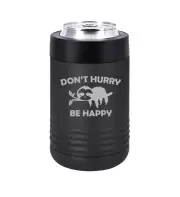 Can Bottle Cooler Insulated Drink Holder Don't Hurry Be Happy Sloth Retirement