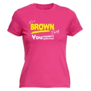 Brown V1 Surname Thing - Funny Novelty Womens T-Shirt T Shirt Tshirt