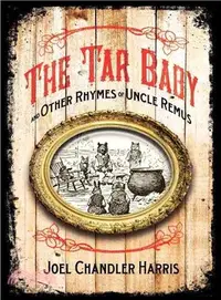 在飛比找三民網路書店優惠-The Tar-Baby and Other Rhymes 