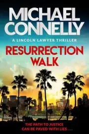 RESURRECTION WALK by CONNELLY, MICHAEL NEW Paperback