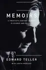 Memoirs: A Twentieth Century Journey In Science And Politics.by Teller New<|
