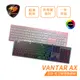 COUGAR 美洲獅 VANTAR AX 全鋁 CNC 剪刀腳 RGB 薄膜式 電競鍵盤
