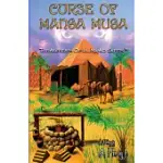 CURSE OF MANSA MUSA