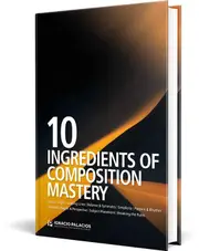 Photography Book - 10 Ingredients of Composition Mastery
