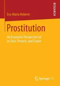 在飛比找博客來優惠-Prostitution: An Economic Pers