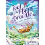 TOOT THE FLYING DROODLE: PART DRAGON - PART POODLE