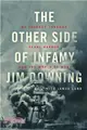 The Other Side of Infamy ─ My Journey Through Pearl Harbor and the World of War