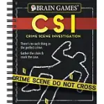 BRAIN GAMES CRIME SCENE INVESTIGATIONS: THERE’’S NO SUCH THING AS THE PERFECT CRIME. GATHER THE CLUES & CRACK THE CASE