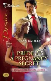 Silhouette Desire Pride & A Pregnancy Secret Tessa Radley papeback New