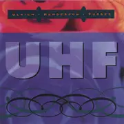 Uhf -Ulrich Henderson Forbes CD