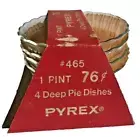 NEW Vintage Pyrex 1 PINT 4 DEEP PIE DEEP DISHES (s) #465