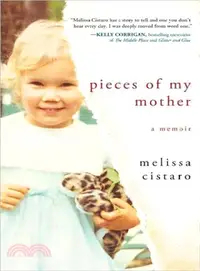 在飛比找三民網路書店優惠-Pieces of My Mother ─ A Memoir